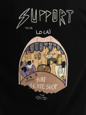 THE FISHMAN SUPPORT YOUR LOCAL SKATESHOP CAMISETA